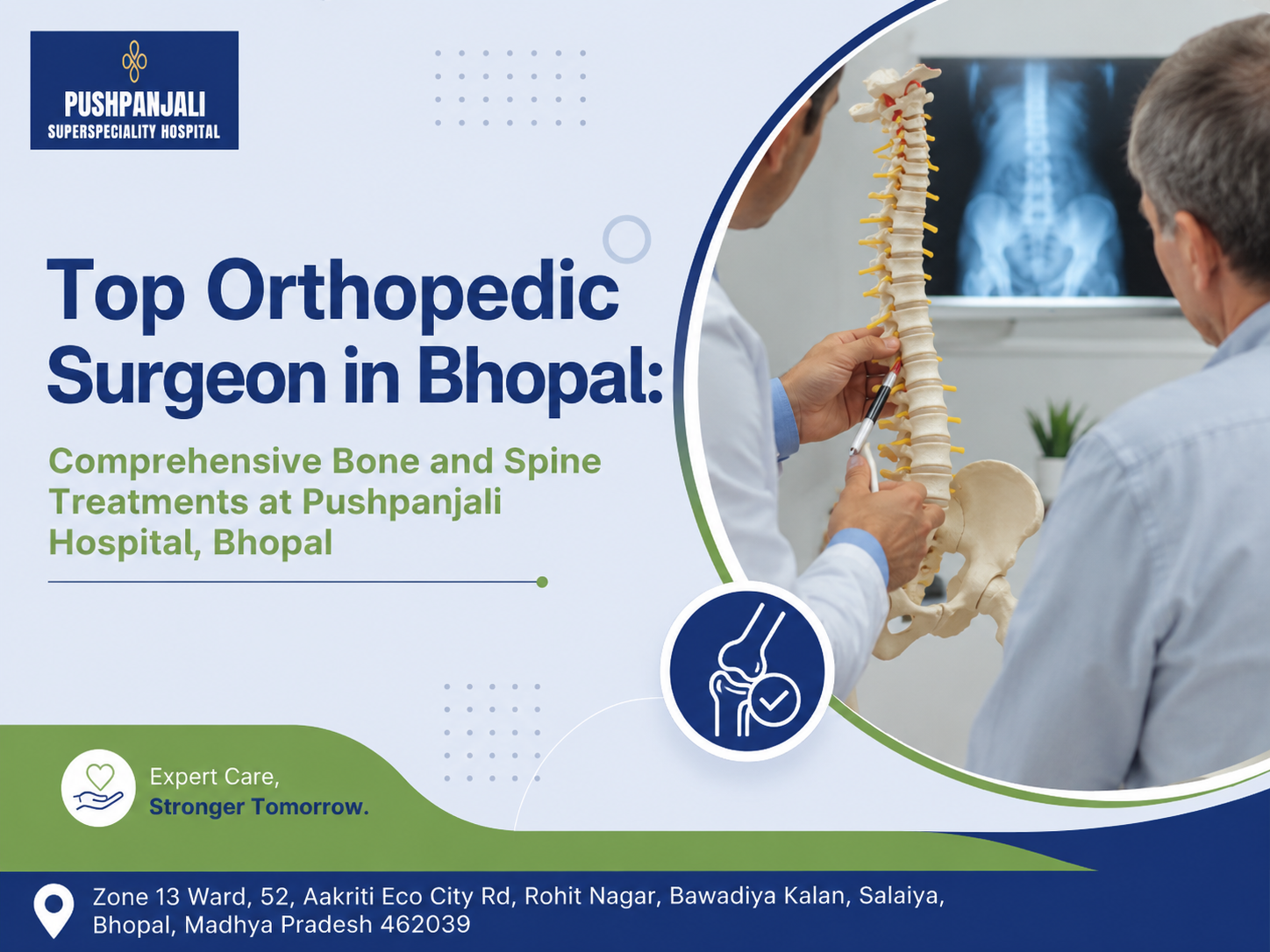 Top orthopedic surgeon in Bhopal providing advanced bone and spine treatment